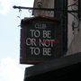 To Be or Not to Be