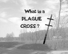 What Is A Plague Cross?