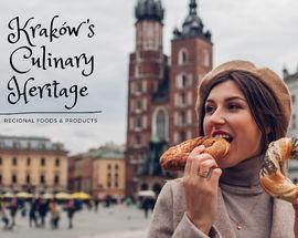 Kraków Culinary Heritage | Regional Foods & Products