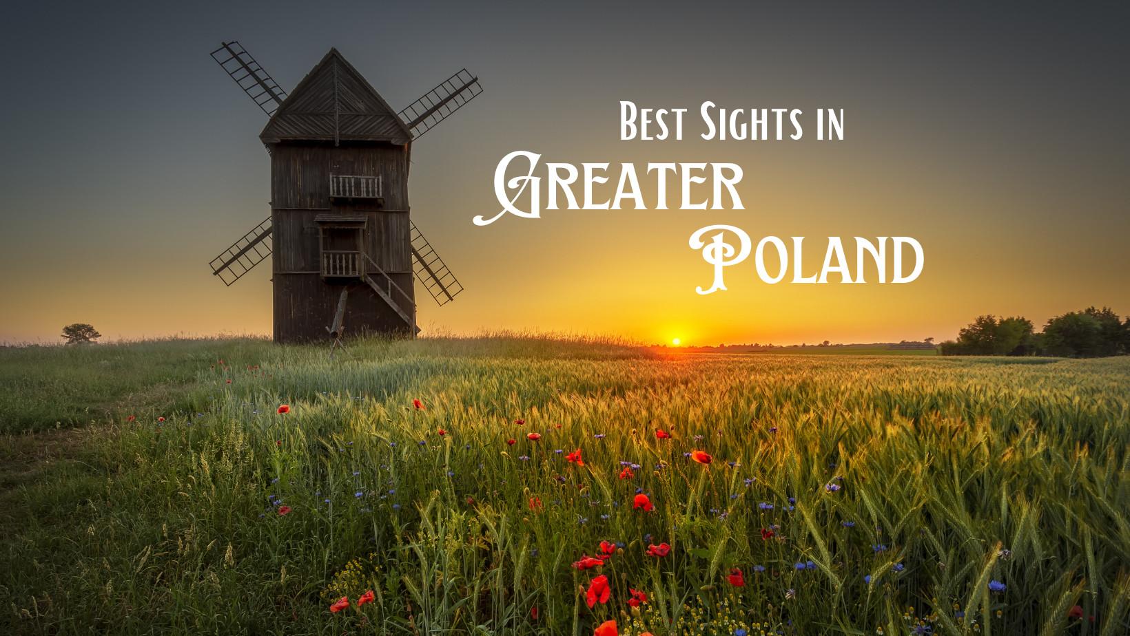 Best Sights in Greater Poland